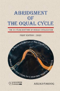 Cover Abridgment of The Oqual Cycle: The 84-Year Rhythm of Human Civilization