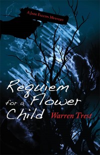 Cover Requiem for a Flower Child