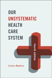 Cover Our Unsystematic Health Care System
