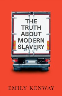 Cover Truth About Modern Slavery