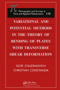 Cover Variational and Potential Methods in the Theory of Bending of Plates with Transverse Shear Deformation