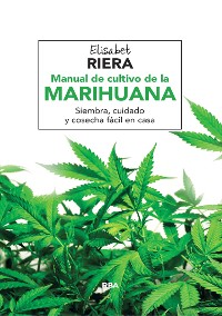 Cover Manual de cultivo de la marihuana