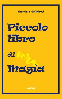 Cover Piccolo libro di vera Magia