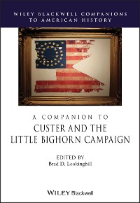 Cover A Companion to Custer and the Little Bighorn Campaign