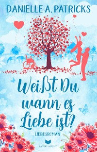 Cover Weißt du wann es Liebe ist?