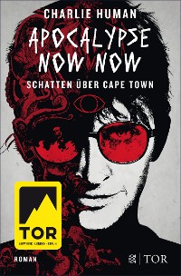 Cover Apocalypse Now Now. Schatten über Cape Town