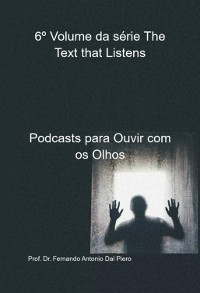 Cover 6º Volume Da Série The Text That Listens