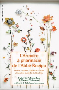 Cover L'armoire à pharmacie de l'Abbé Kneipp