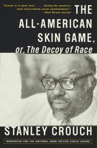 Cover All-American Skin Game, or Decoy of Race
