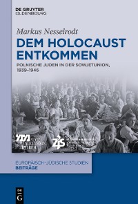 Cover Dem Holocaust entkommen