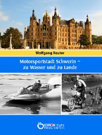 Cover Motorsportstadt Schwerin – zu Wasser und zu Lande