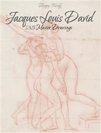 Cover Jacques Louis David: 135 Master Drawings  