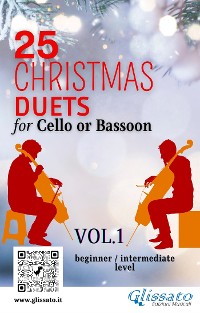 Cover 25 Christmas Duets for Cello or Bassoon - VOL.1