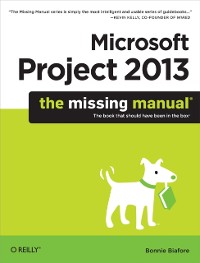 Cover Microsoft Project 2013: The Missing Manual