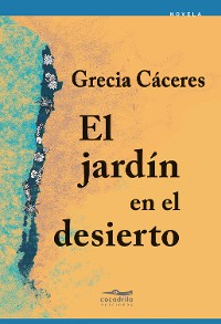 Cover El jardín en el desierto