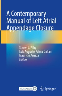 Cover A Contemporary Manual of Left Atrial Appendage Closure