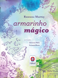 Cover Armarinho mágico - Um livro de Roseana Murray