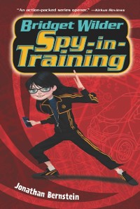 Cover Bridget Wilder: Spy-in-Training