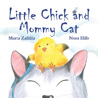 Cover Little Chick and Mommy Cat