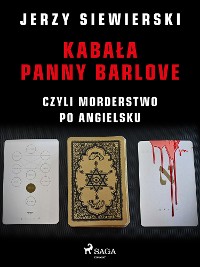 Cover Kabała panny Barlove, czyli morderstwo po angielsku