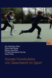 Cover Soziale Konstruktion von Geschlecht im Sport