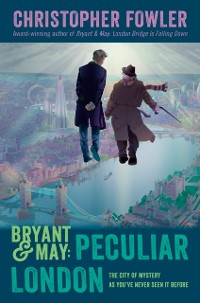 Cover Bryant & May: Peculiar London