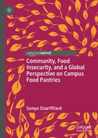 Cover Community, Food Insecurity, and a Global Perspective on Campus Food Pantries