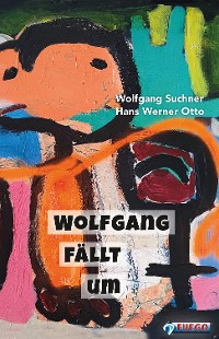 Cover Wolfgang fällt um
