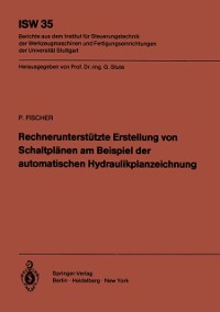 Cover Rechnerunterstützte Erstellung von Schaltplänen am Beispiel der automatischen Hydraulikplanzeichnung