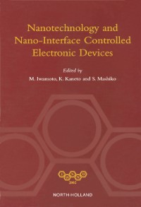 Cover Nanotechnology and Nano-Interface Controlled Electronic Devices