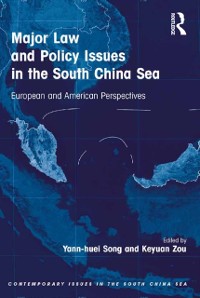 Cover Major Law and Policy Issues in the South China Sea