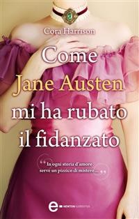 Cover Come Jane Austen mi ha rubato il fidanzato
