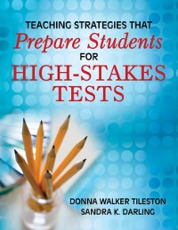 Cover Teaching Strategies That Prepare Students for High-Stakes Tests