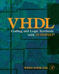 Cover VHDL Coding and Logic Synthesis with Synopsys