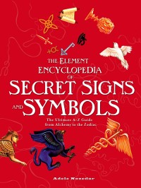 Cover Element Encyclopedia of Secret Signs and Symbols