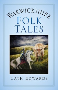 Cover Warwickshire Folk Tales