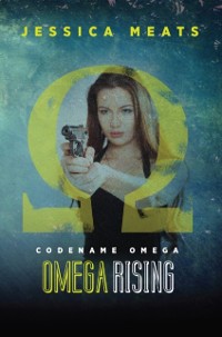 Cover Codename Omega: Omega Rising