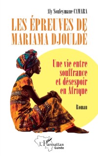 Cover Les epreuves de Mariama Djoulde