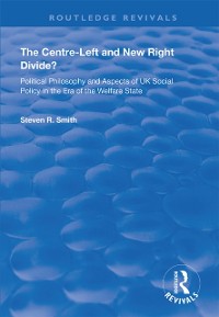 Cover The Centre-left and New Right Divide?