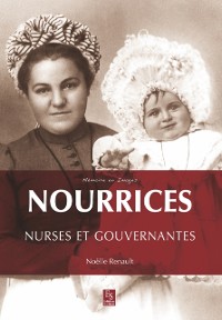 Cover Nourrices, nurses et gouvernantes