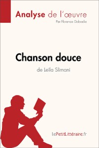 Cover Chanson douce de Leïla Slimani (Analyse de l'oeuvre)