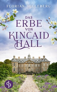 Cover Das Erbe von Kincaid Hall