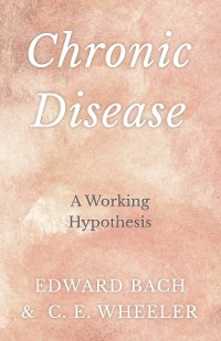 Cover Chronic Disease - A Working Hypothesis