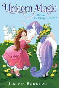 Cover Bella's Birthday Unicorn