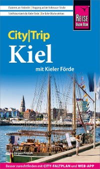 Cover Reise Know-How CityTrip Kiel mit Kieler Förde (mit Borowski-Krimi-Special)