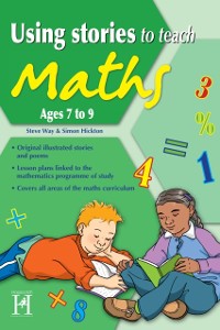 Cover Using Stories to Teach Maths Ages 7 to 9