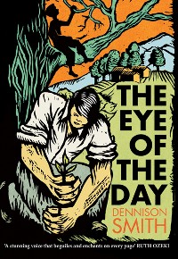 Cover The Eye of the Day