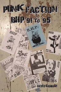Cover Punk Faction, BHP '91 to '95