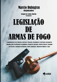 Cover Legislação De Armas De Fogo