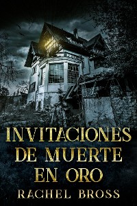 Cover Invitaciones de muerte en oro